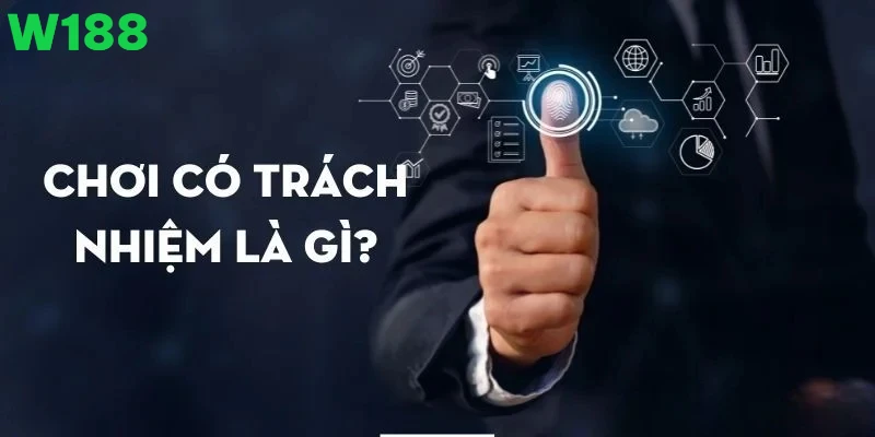 Chơi có trách nhiệm giúp bảo vệ vốn, nâng cao trải nghiệm chơi game.